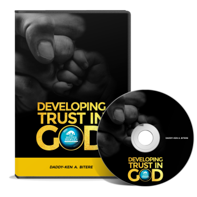 Developing Trust in God