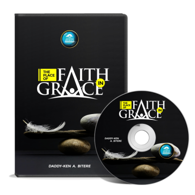 The Place of Faith in Grace